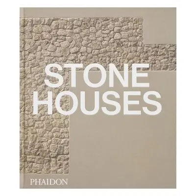 Stone Houses - Editors, Phaidon