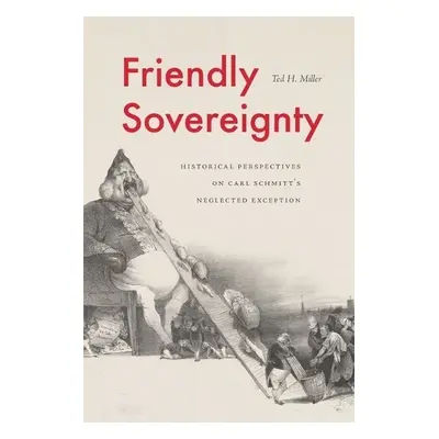 Friendly Sovereignty - Miller, Ted H. (University of Alabama)