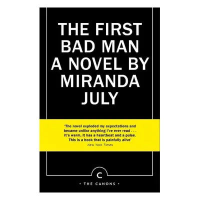 First Bad Man - July, Miranda