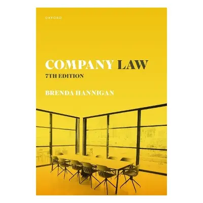 Company Law - Hannigan, Brenda (Professor of Corporate Law, Professor of Corporate Law, Universi