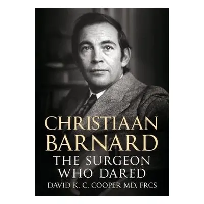 Christiaan Barnard - Cooper, David