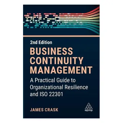 Business Continuity Management - Crask, James