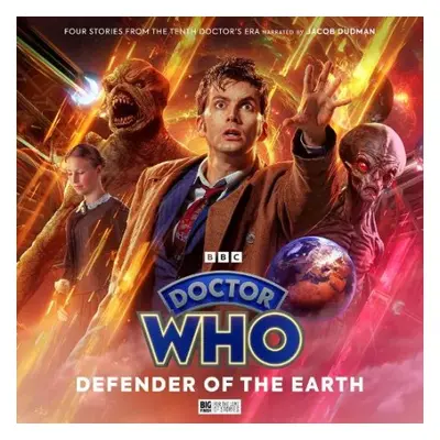 Doctor Who: The Doctor Chronicles: The Tenth Doctor: Defender of the Earth - Baxendale, Trevor a