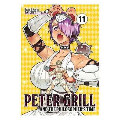 Peter Grill and the Philosopher's Time Vol. 11 - Hiyama, Daisuke