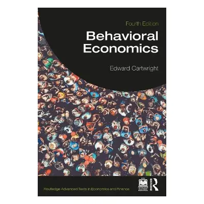 Behavioral Economics - Cartwright, Edward