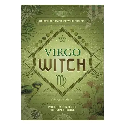 Virgo Witch - Dominguez, Ivo a Forge, Thumper