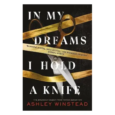 In My Dreams I Hold a Knife - Winstead, Ashley