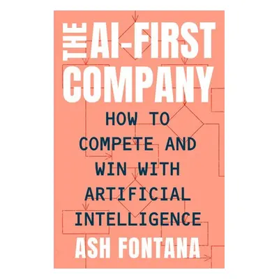 AI-First Company - Fontana, Ash