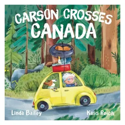 Carson Crosses Canada - Bailey, Linda