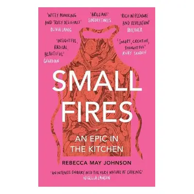 Small Fires - Johnson, Rebecca May