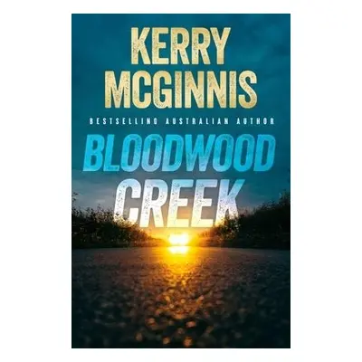 Bloodwood Creek - McGinnis, Kerry