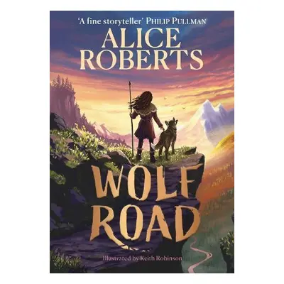 Wolf Road - Roberts, Alice