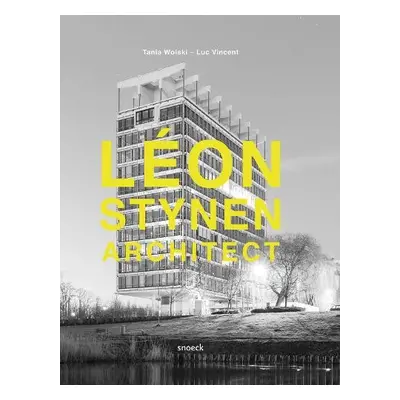 Leon Stynen Architect - Dubois, Marc a Lhoas, Pablo a Vincent, Luc