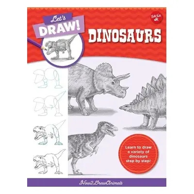 Let's Draw Dinosaurs - How2DrawAnimals