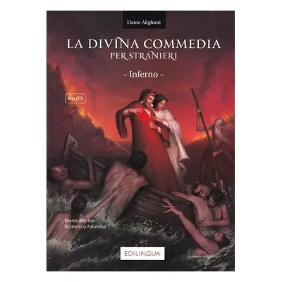 La Divina Commedia per stranieri - Marino, Marco a Palumbo, Domenico