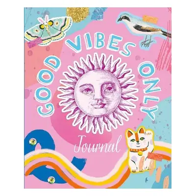 Good Vibes Only Journal - Rae, Susie