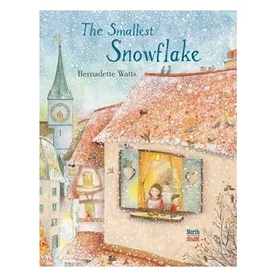 Smallest Snowflake - Watts, Bernadette