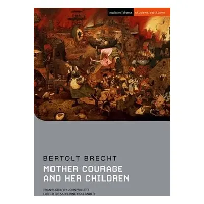 Mother Courage and Her Children - Brecht, Bertolt