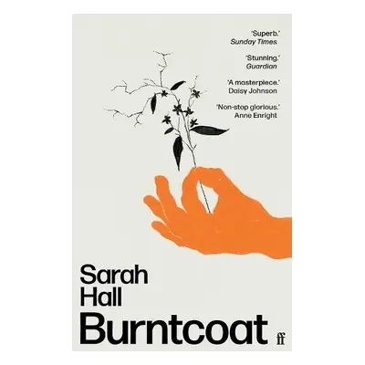 Burntcoat - Hall, Sarah (Author)