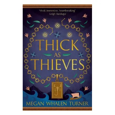 Thick as Thieves - Turner, Megan Whalen