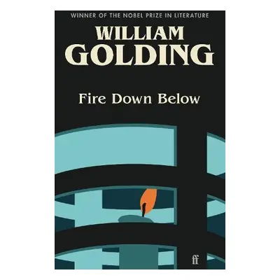 Fire Down Below - Golding, William