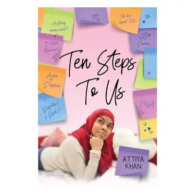 Ten Steps To Us - Khan, Attiya