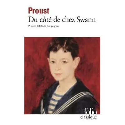 Du cote de chez Swann - Proust, Marcel