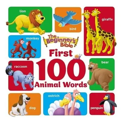 Beginner's Bible First 100 Animal Words - The Beginner's Bible