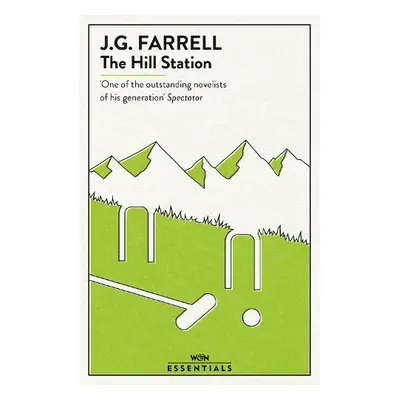 Hill Station - Farrell, J.G.