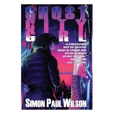 GhostCityGirl - Wilson, Simon Paul