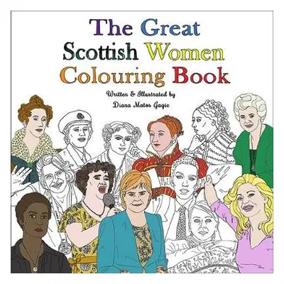 Great Scottish Women Colouring Book