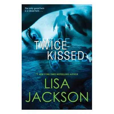 Twice Kissed - Jackson, Lisa