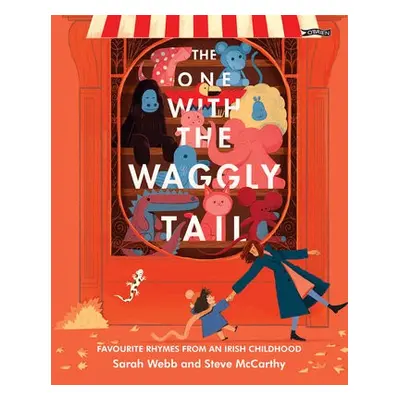 One With the Waggly Tail - Webb, Sarah