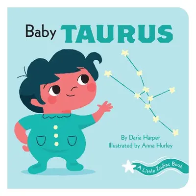 Little Zodiac Book: Baby Taurus - Harper, Daria