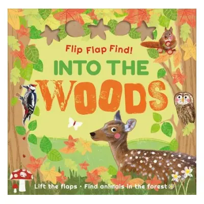 Flip Flap Find! Into The Woods - DK