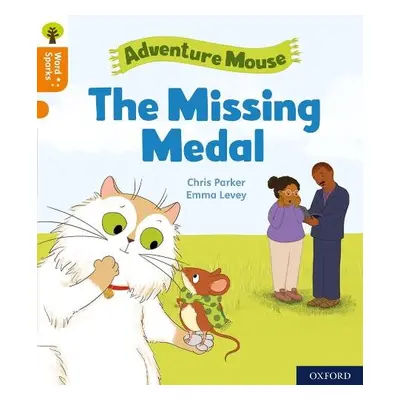 Oxford Reading Tree Word Sparks: Level 6: The Missing Medal - Parker, Chris