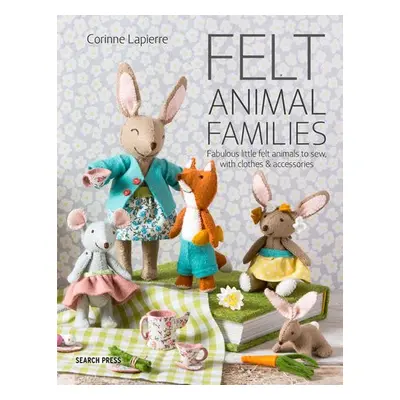 Felt Animal Families - Lapierre, Corinne