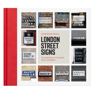 London Street Signs - Hall, Alistair