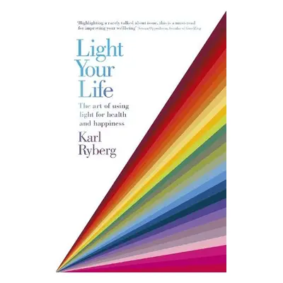 Light Your Life - Ryberg, Karl