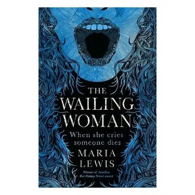 Wailing Woman - Lewis, Maria