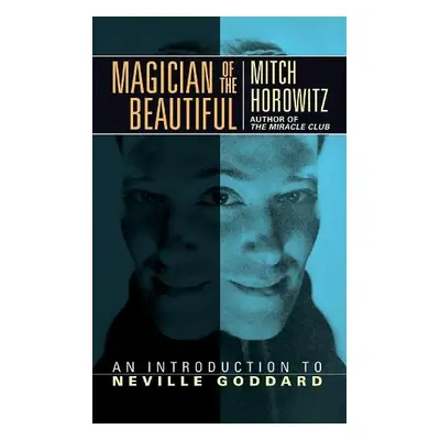 Magician of the Beautiful - Horowitz, Mitch