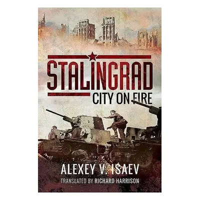 Stalingrad - Isaev, Alexey