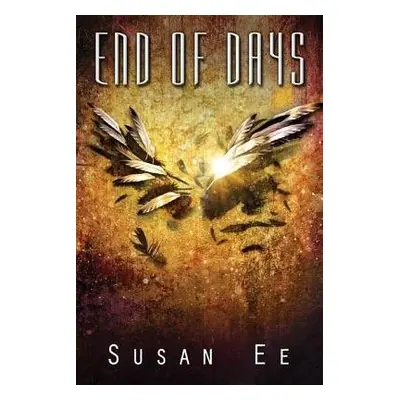 END OF DAYS - SUSAN EE