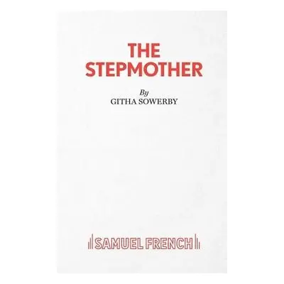 Stepmother - Sowerby, Githa