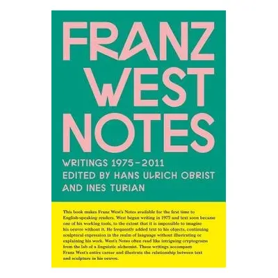 Franz West Notes - West, Franz