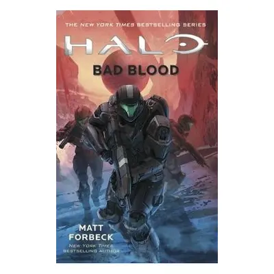 Halo: Bad Blood - Forbeck, Matt