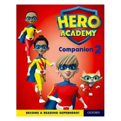 Hero Academy: Oxford Levels 7-12, Turquoise-Lime+ Book Bands: Companion 2 Single