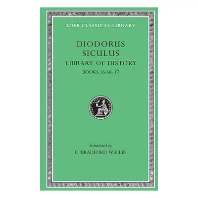 Library of History, Volume VIII - Diodorus Siculus