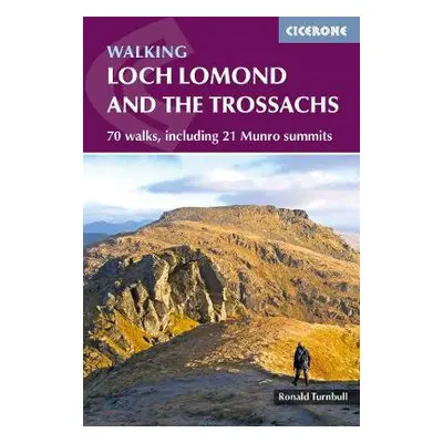 Walking Loch Lomond and the Trossachs - Turnbull, Ronald