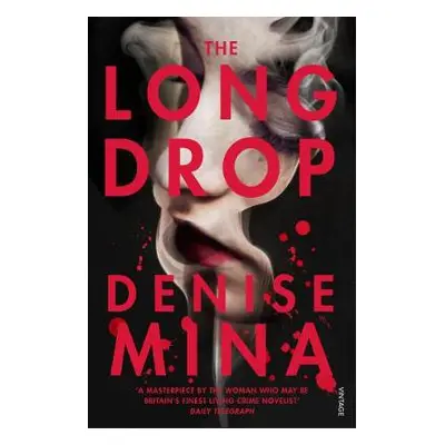 Long Drop - Mina, Denise